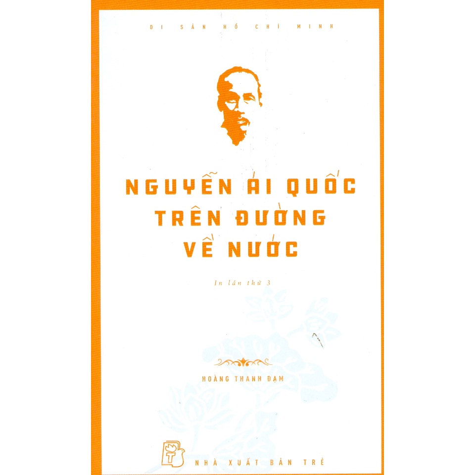 Sách - Di Sản Hồ Chí Minh - Nguyễn Ái Quốc Trên Đường Về Nước