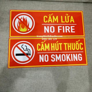 Biển báo Fomex dán decal Cấm lửa, Cấm hút thuốc 15 x 40cm