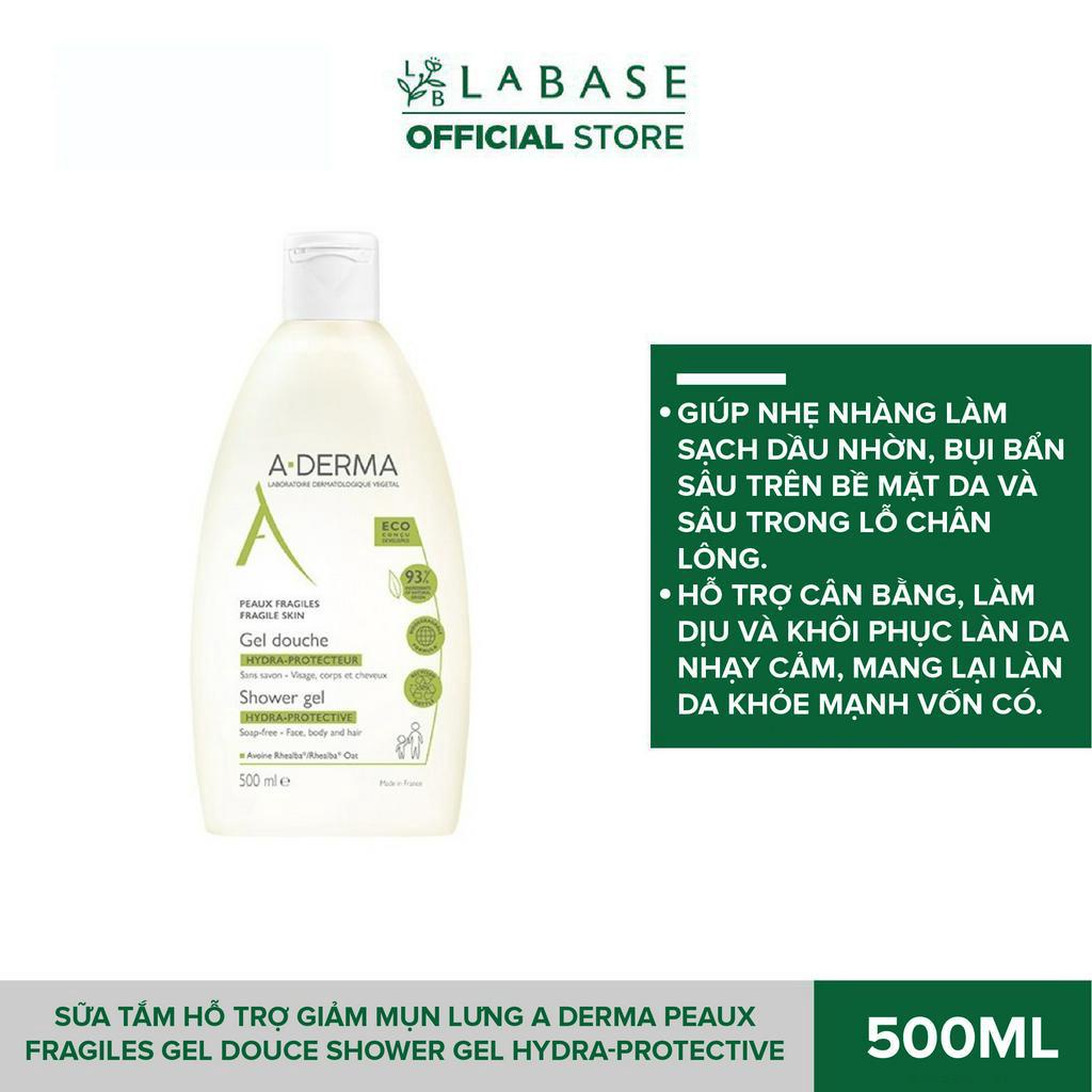 Sữa tắm hỗ trợ giảm mụn lưng A-Derma Peaux Fragiles Gel Douce Shower Gel Hydra-Protective Chai 500ml