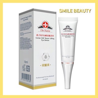 Serum chống lão hoá, chạy xệ vùng mát Dr.satin Caviar EGF super lifting eye serum 10ml
