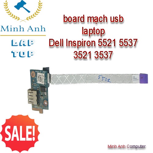 board mạch usb laptop Dell Inspiron 5521 5537 3521 3537 - Xaclaptop