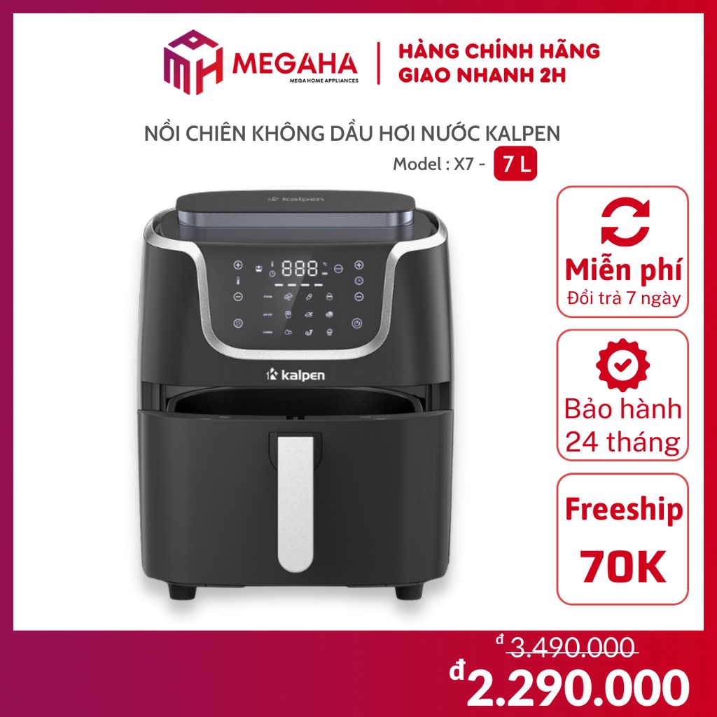 Nồi chiên không dầu hơi nước Kalpen X7 - MEGAHA