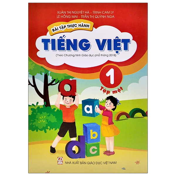 Sách Bài Tập Thực Hành Tiếng Việt Lớp 1 - Tập 1 (Theo Chương Trình Giáo Dục Phổ Thông 2018)