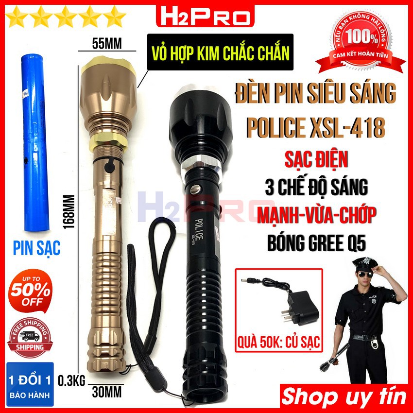 Đèn Pin siêu sáng Police XSL-418 H2Pro cao cấp chiếu xa 500m-pin sạc-thân hợp kim,3 chế độ thường-chói-chớp(tặngsạc 50K)