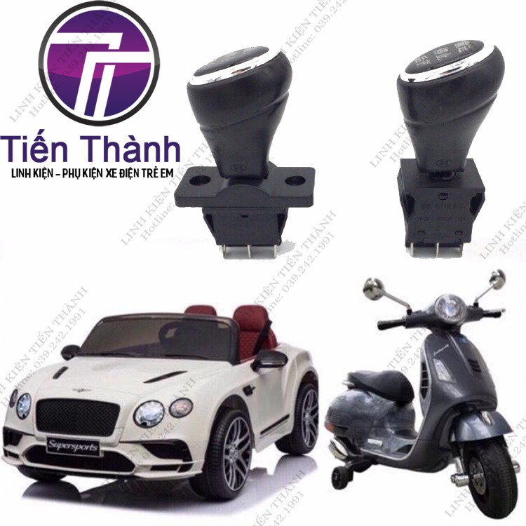 Cần Số Tiến Lùi Ô Tô, Xe Máy Điện Trẻ Em