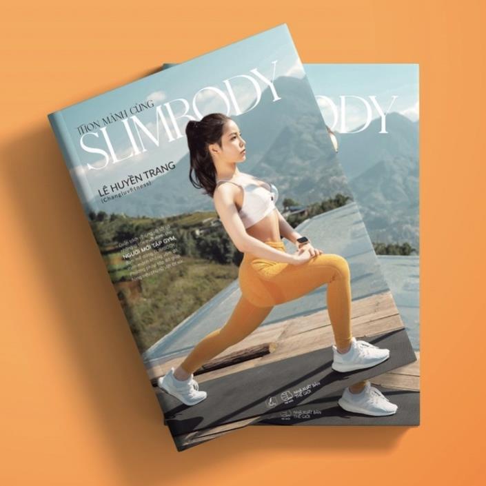 Sách - Thon Mảnh Cùng SLIMBODY - Lê Huyền Trang (Bìa mềm) - AZVietNam