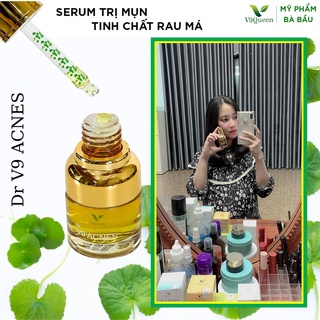 Serum giảm mụn mỹ phẩm cho bà bầu V9Queen tinh chất rau má mờ thâm dưỡng trắng da