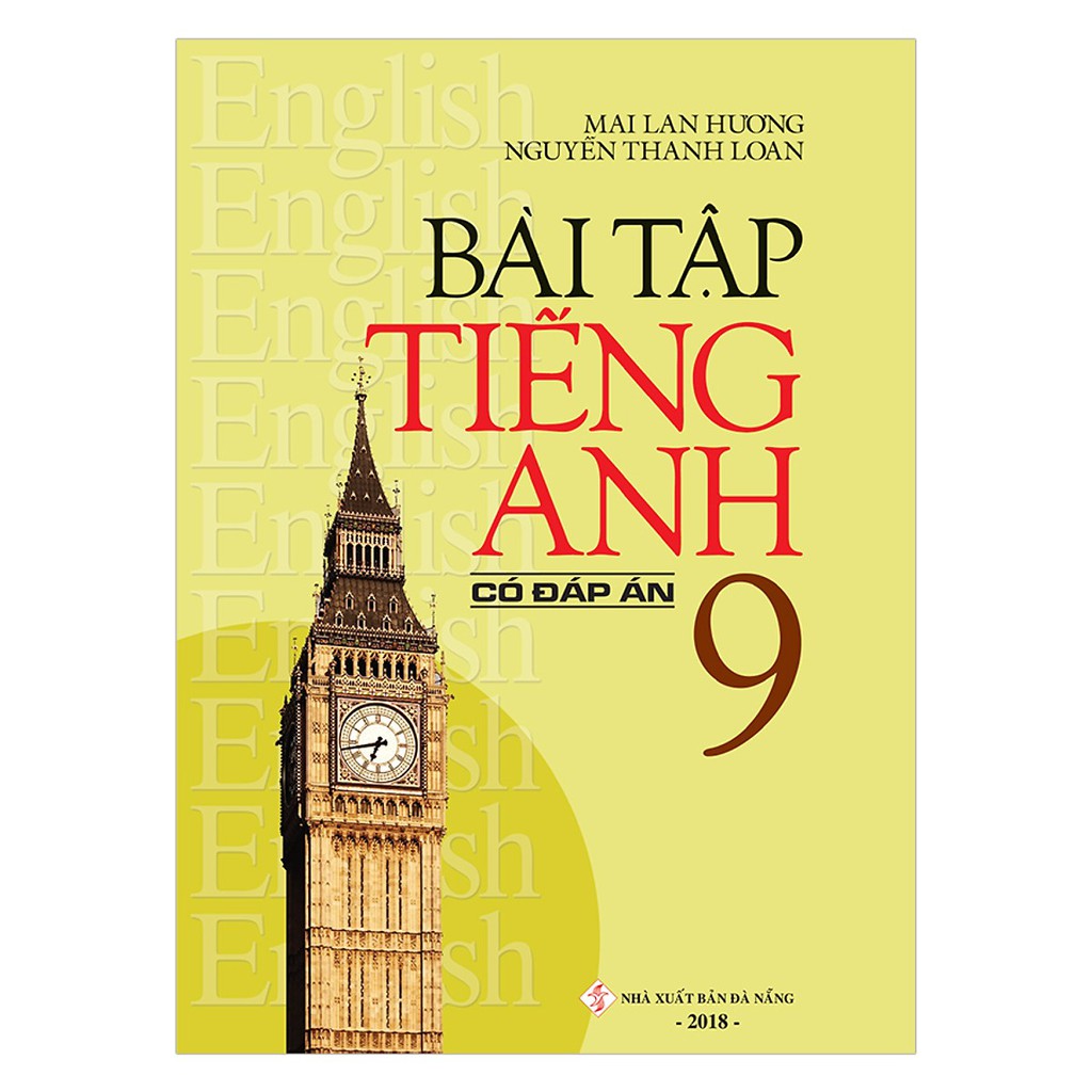 Sách - Bài Tập Tiếng Anh 9 (Có Đáp Án)