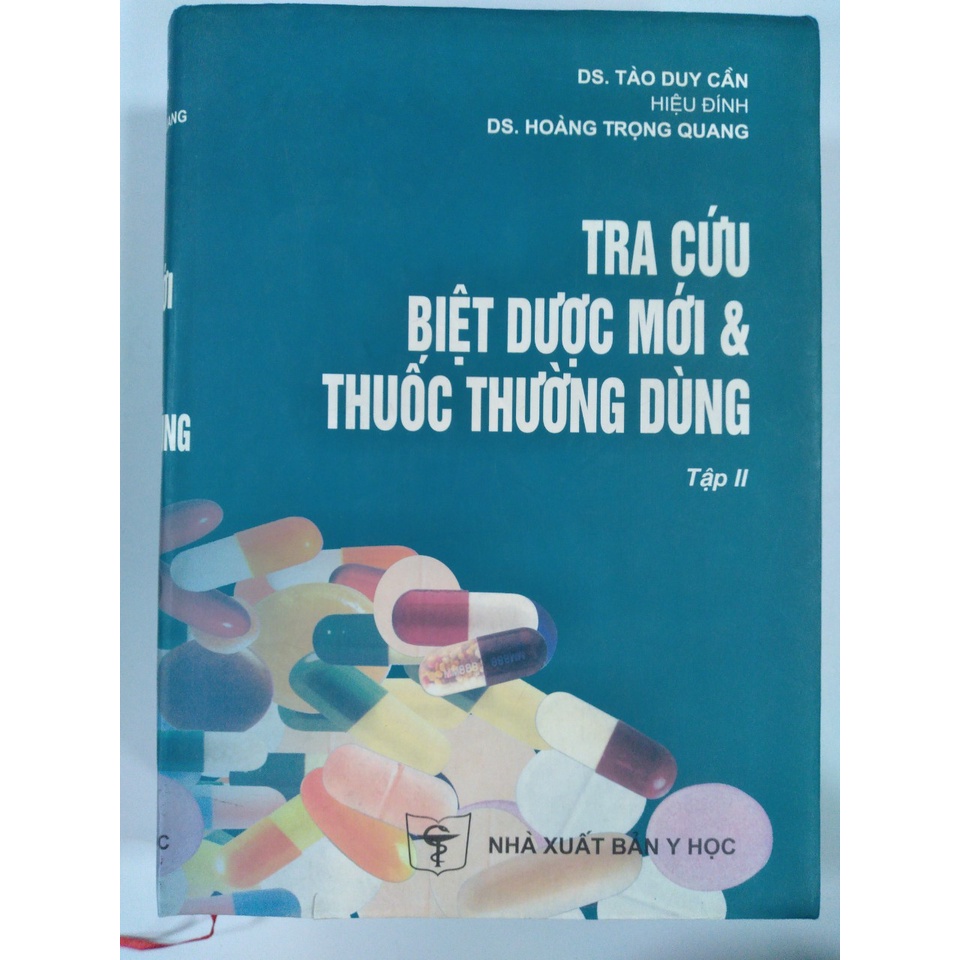 Sách - Tra cứu biệt dược mới &amp; th.uốc thường dùng - Tập 2 (S50)