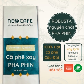 Cà phê Robusta NEOCAFE cafe rang xay nguyên chất 100% ngon loại gói 200g hạt Cầu Đất pha phin