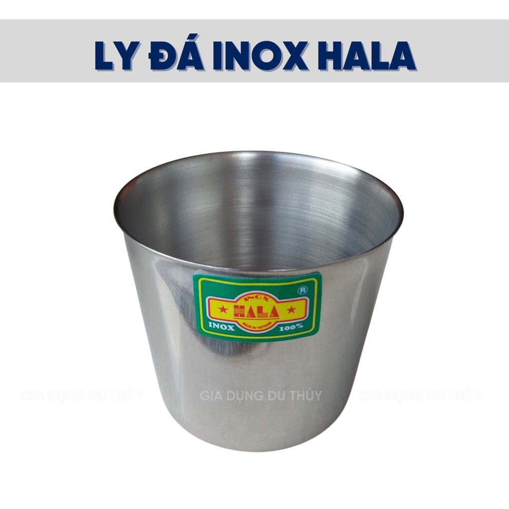 Ly làm đá inox 4 size 7-8-9-10, chống bám bẩn dễ rửa, khó móp méo, nhỏ gọn, thương hiệu Hala của gia dụng Du Thủy