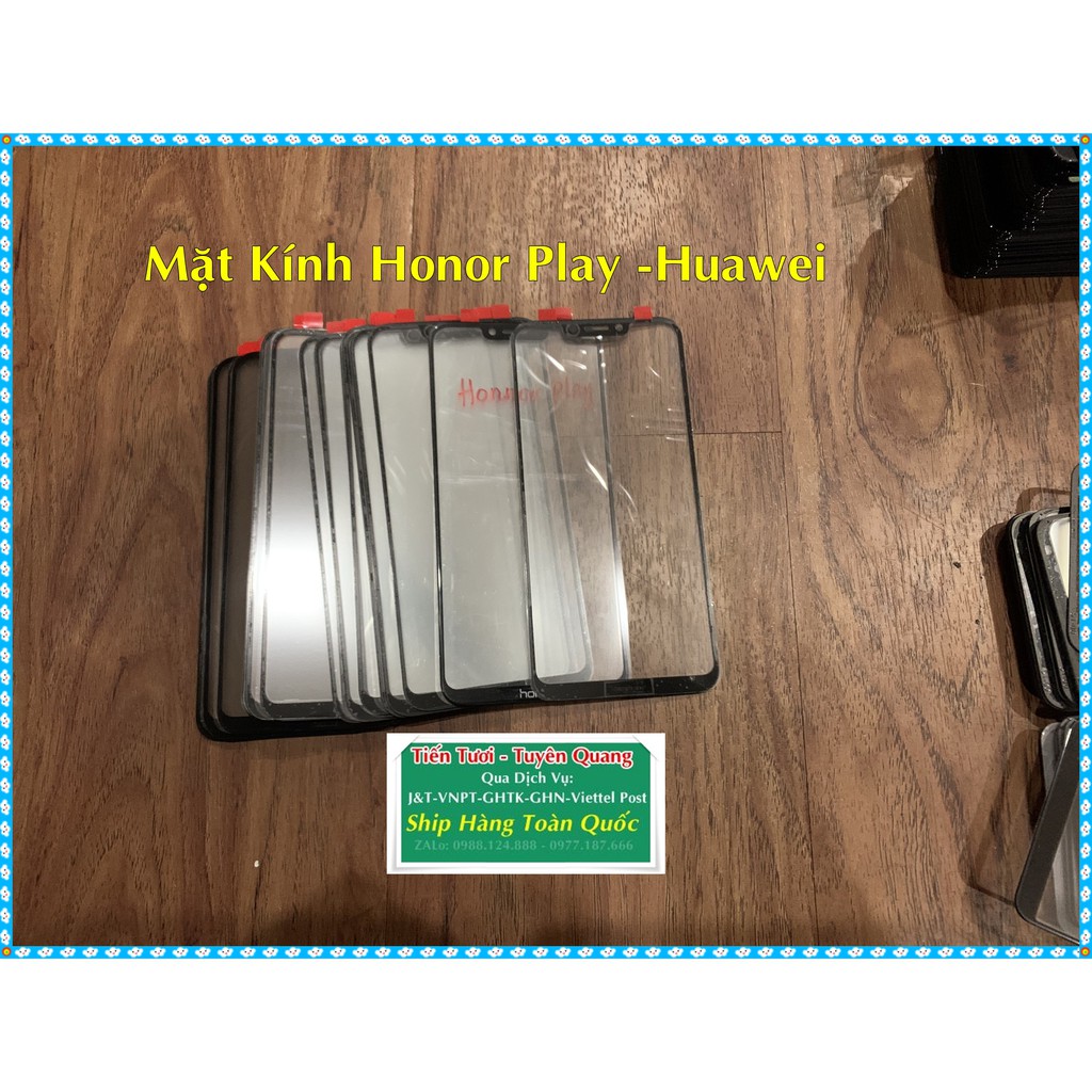 Mặt Kính Honor Play Huawei (ép Kính khi bị Vỡ màn Hình)