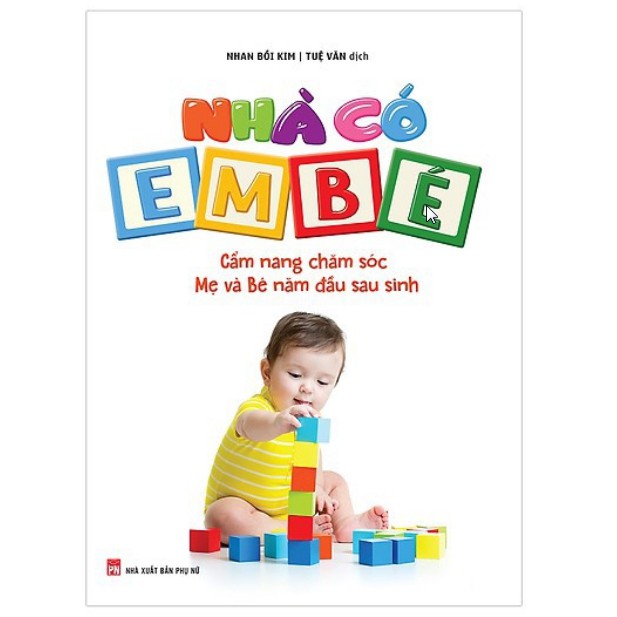 Sách - Nhà có em bé (Nhan Bồi Kim)