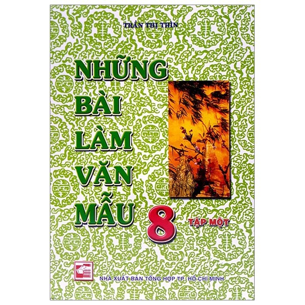 Những Bài Làm Văn Mẫu 8 - Tập 1