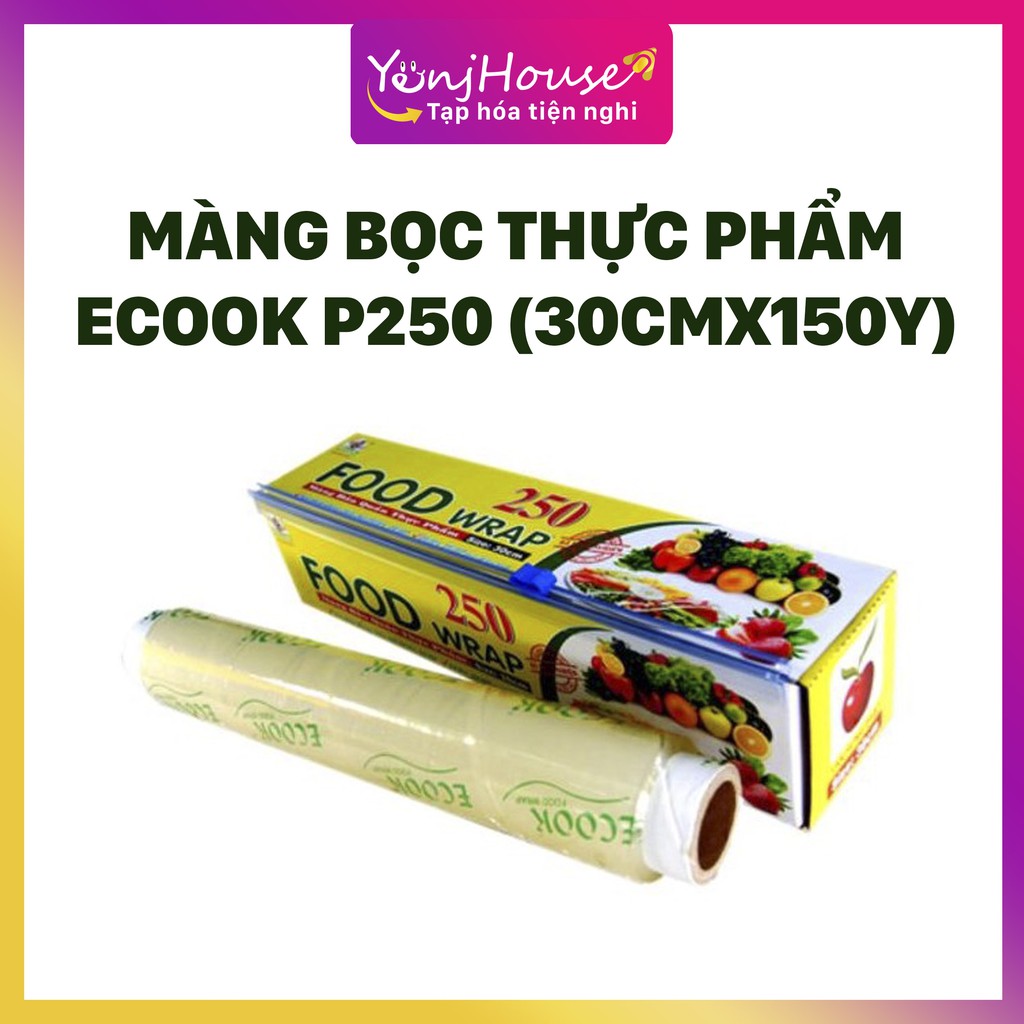 (THÁI LAN ) MÀNG BỌC THỰC PHẨM ECOOK P250 ( 30CMX150Y) – YENJHOUSE