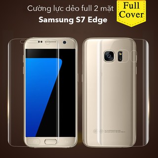 Dán Cường Lực Dẻo Samsung Galaxy S7 Edge Full Keo 2 Mặt GIÁ SỐC