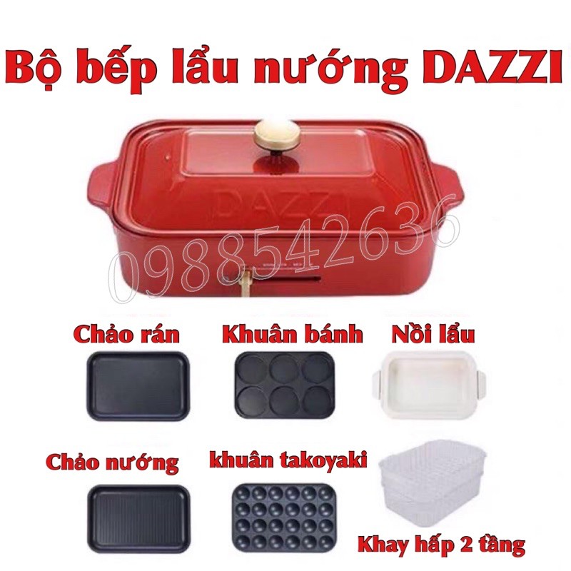 BẾP LẨU NƯỚNG ĐÃ NĂNG DAZZI - sẵn hàng 6 khuân