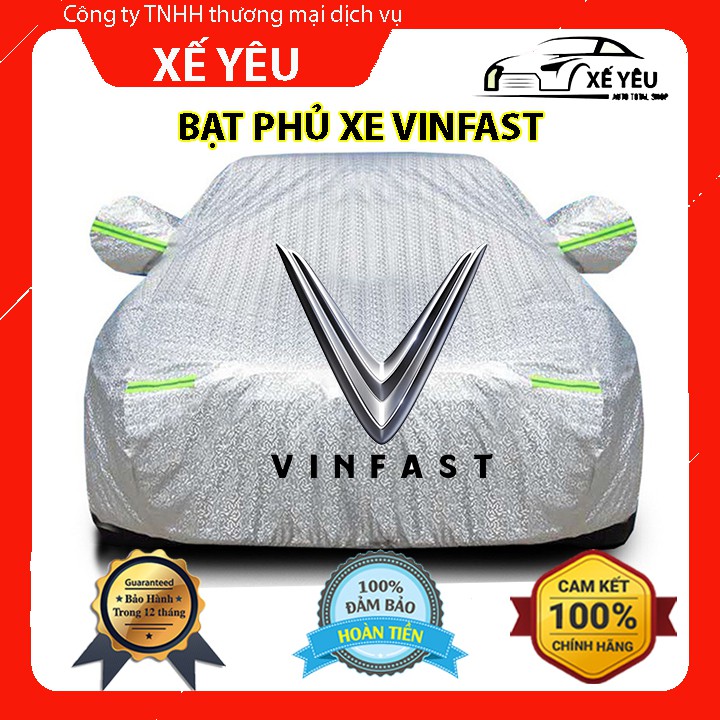 Bạt Phủ Ô Tô - Bạt Phủ Xe Ô Tô Vinfast - 3 Lớp Cao Cấp Chống Nắng, Chống Xước, Cách Nhiệt Hiệu Quả