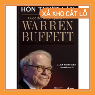 Hòn tuyết lăn – cuộc đời và sự nghiệp của warren buffett