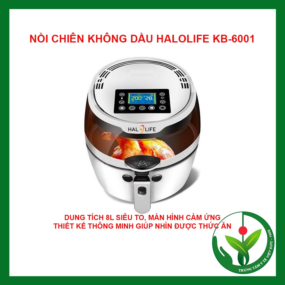 Nồi chiên không dầu 8L Halolife, 4,8L Sokany (BẢO HÀNH 2 NĂM)