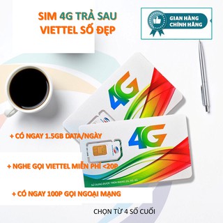 Sim 4G Viettel Trả Sau Tuỳ Chọn 4 Số Cuối - GÓI V160 ƯU ĐÃI 1.5G/NGÀY