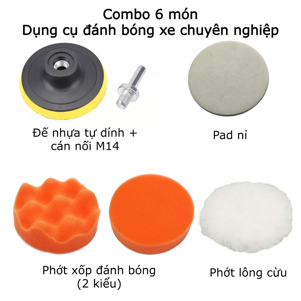 Bộ dụng cụ đánh bóng xe hơi ô tô phớt, mút xốp, pad nỉ, đế nhựa tự dính M14