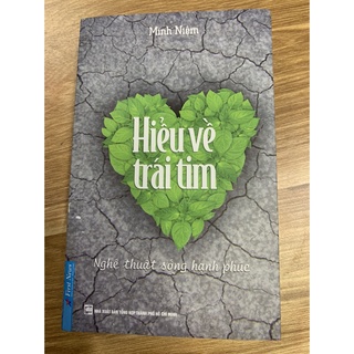 Sách - Hiểu Về Trái Tim ( Tái Bản 2021)