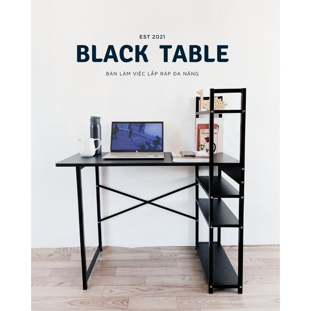 Bàn làm việc đa năng Black Table