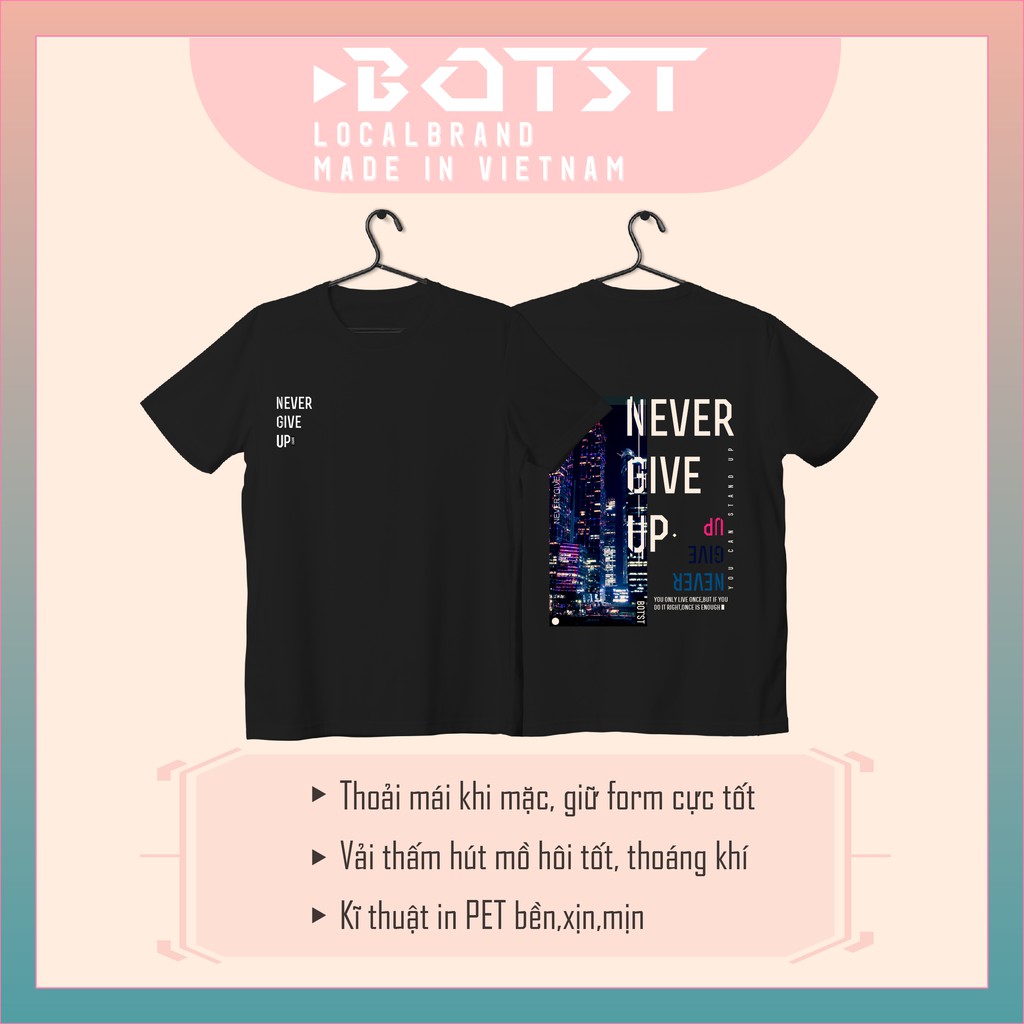 BOT'st ►Áo thun "NEVER GIVE UP"◄, áo thun form rộng tay lỡ, unisex NAM NỮ