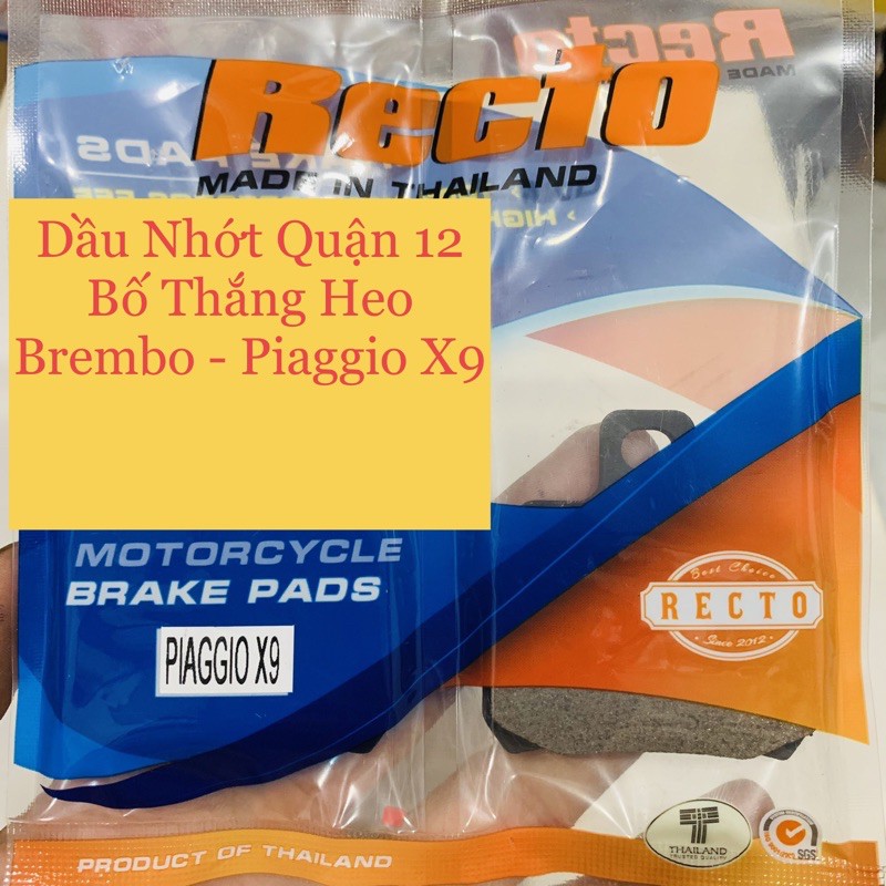 Bố Thắng - Má Phanh Recto PIAGGIO X9 Dùng Thay Cho Heo Brembo - Frando 2 Piston Đối Xứng