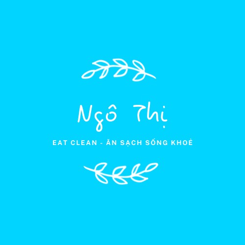 Eat Clean -Ăn sạch sống khỏe