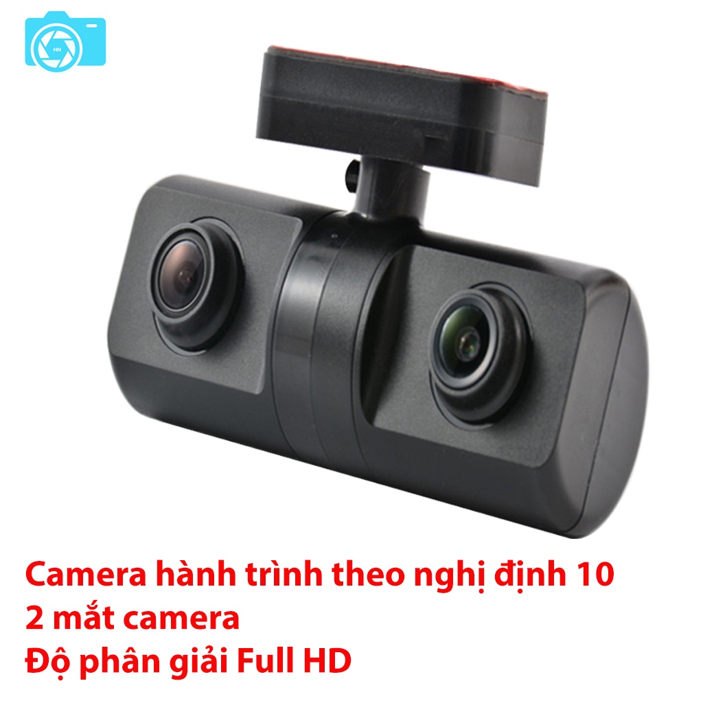 Camera nghị định 10, Camera hành trình ghi trước và trong xe.