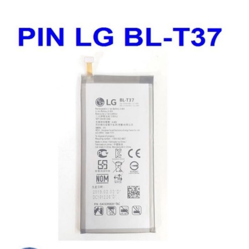 Pin LG BL-T37 V40 ThinQ Q710 Q8 2018 Phiên Bản Q815L Bateria 3300MAh bảo hành 6 tháng.