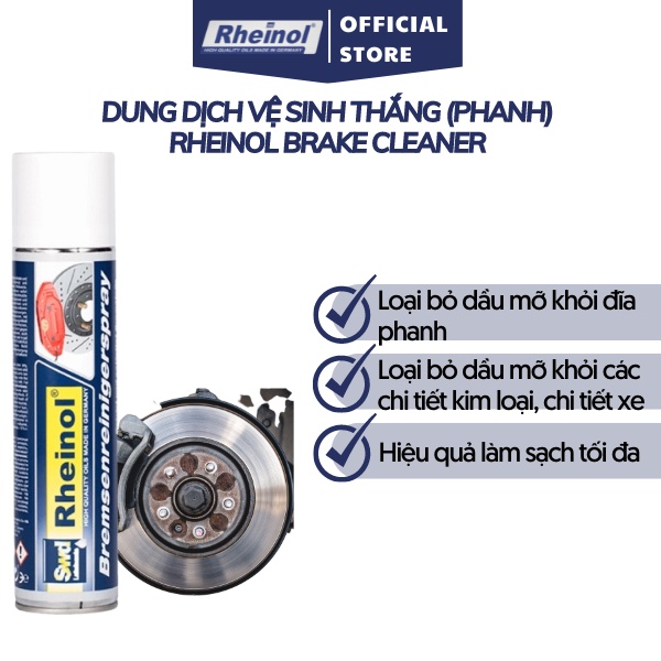 Dung dịch vệ sinh thắng (phanh) nhập khẩu Đức - Rheinol Brake Cleaner