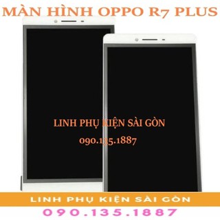 MÀN HÌNH OPPO R7 PLUS