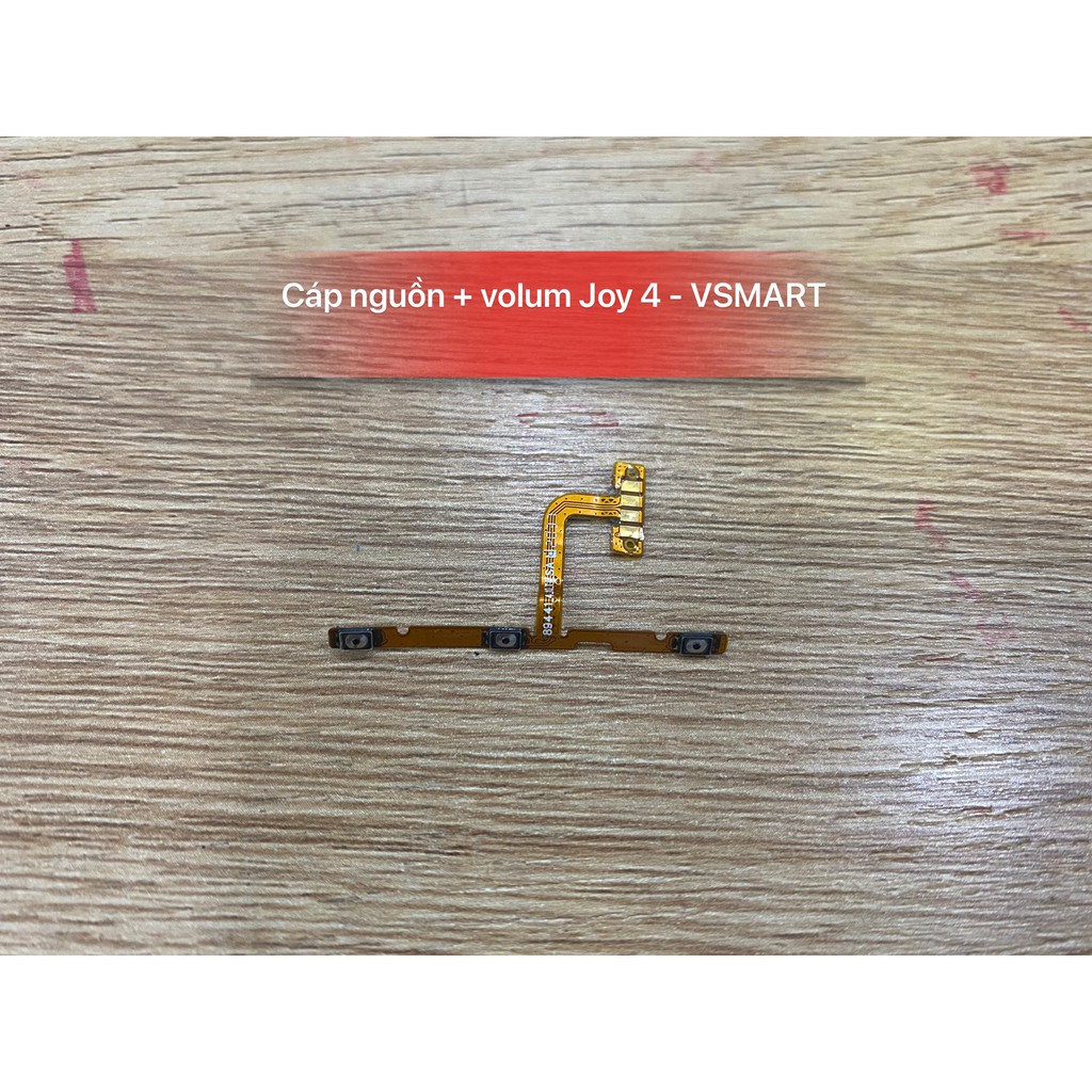 Cáp nguồn + volum Joy 4 - Vsmart