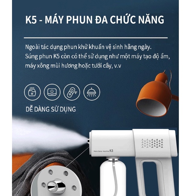 Súng phun khử khuẩn Nano K5, Máy xịt khử khuẩn cầm tay[HANG CAO CAP] Máy diệt khuẩn Nano thế hệ mới