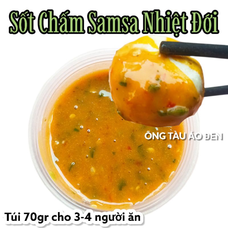 Sốt samsa Nhiệt Đới - Ông Tàu Áo Đen