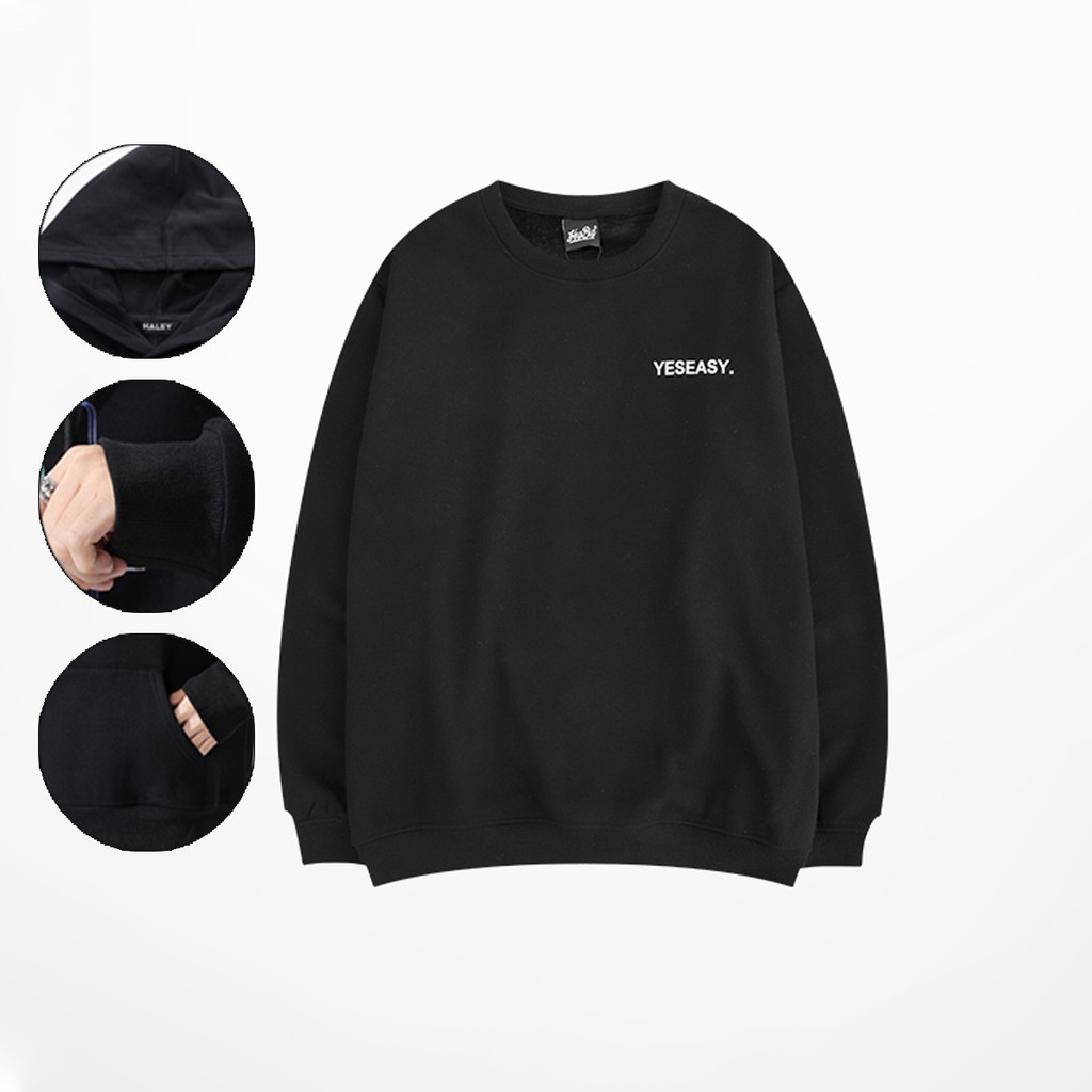 Áo sweater nam nữ unisex phong cách Hàn Quốc HALEY yesaesy cá tính, Chất nỉ bồng in 1 mặt mã HD86 - Quà tặng ngẫu nhiên | BigBuy360 - bigbuy360.vn