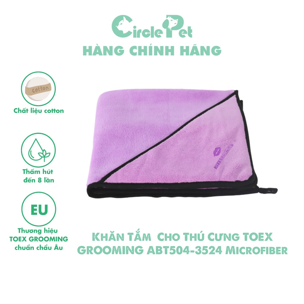 Khăn Tắm Chuyên Dụng Cho Thú Cưng TOEX GROOMING ABT504-3524 Microfiber Thấm Hút Tốt - Circle Pet