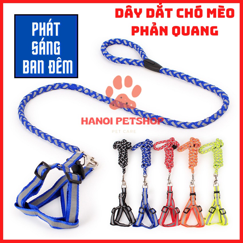 [Đẹp-Bền -Rẻ] Dây Dắt Chó Mèo Đi Dạo Sợi Tròn Bện Phản Quang Phát Sáng Ban Đêm Kèm Yếm Ngực Sợi Nhỏ 1,5cm (7-15kg)