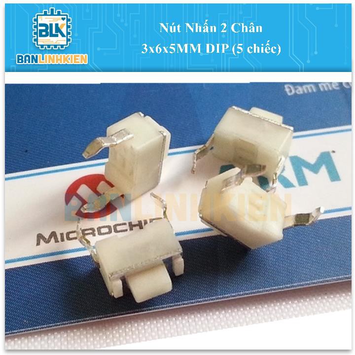 Nút Nhấn nhả 2 Chân DIP, SMD các loại kích thước (Phím bấm) | BigBuy360 - bigbuy360.vn