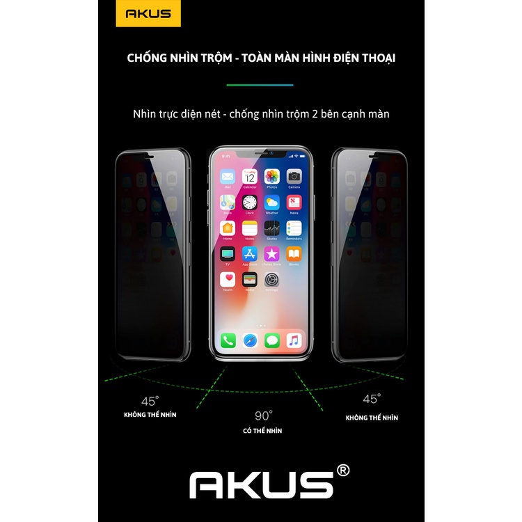 Kính cường lực iphone chống nhìn trộm 7, 7 Plus/8 Plus,X, Xs Max/11Pro/11 ProMax/12/12 Pro Max13/13 Pro Max - AKUS