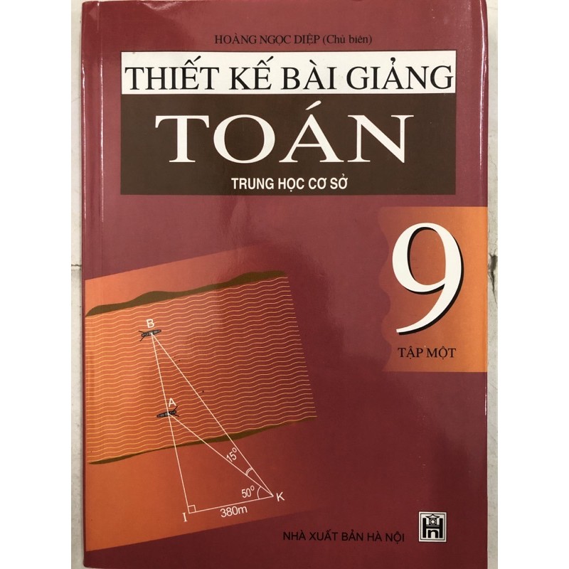 Sách - Thiết kế bài giảng Toán 9 Tập 1