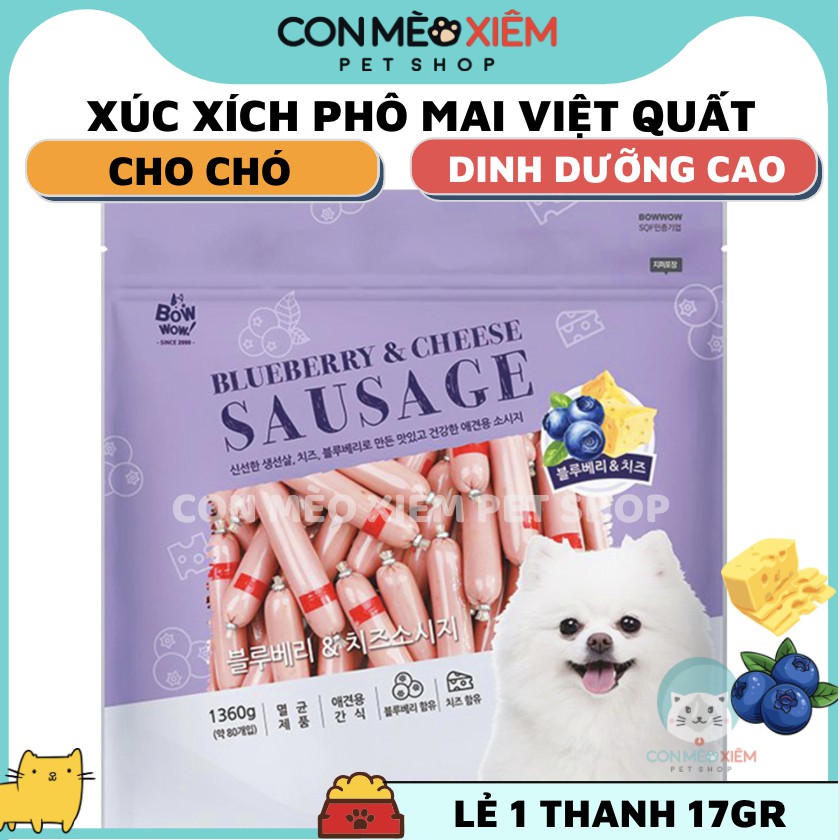 Xúc xích cho chó Bow wow 17gr phô mai việt quất, thức ăn vặt dinh dưỡng cún lớn chó con Con Mèo Xiêm