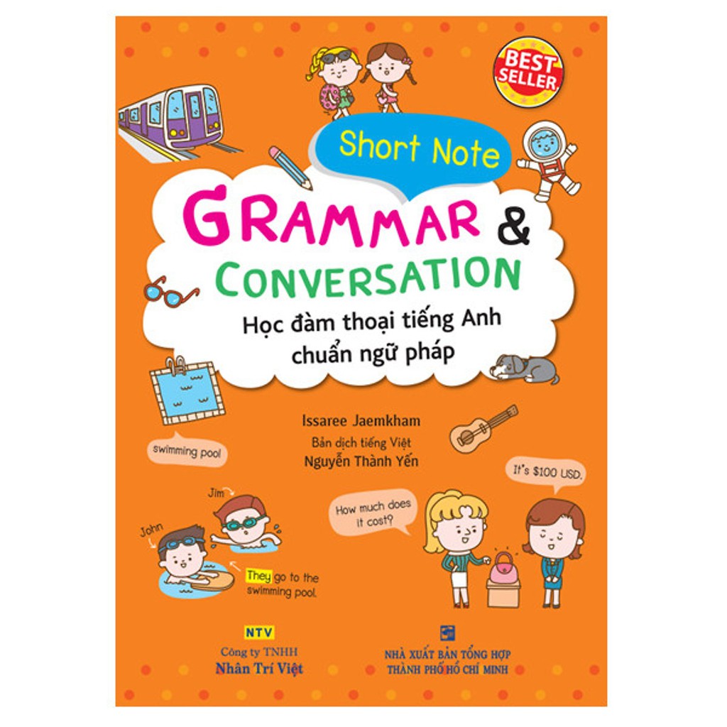 Sách - Short Note Grammar & Conversation - Học Đàm Thoại Tiếng Anh Chuẩn Ngữ Pháp