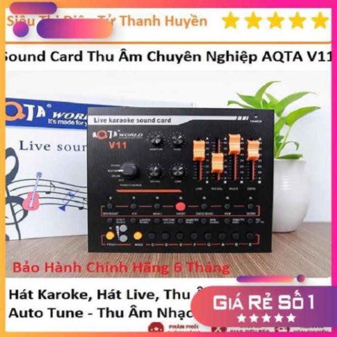 Sound Card Thu Âm Cao Cấp Chuyên Nghiệp - AQTA V11 – Thu Âm, Live Stream, Hát Karaoke Gia Đình Cực Hay Bảo Hành 6 Tháng