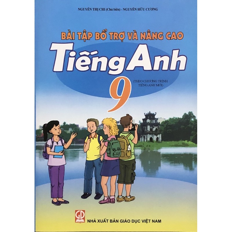 Sách - Bài Tập Bổ Trợ Và Nâng Cao Tiếng Anh 9