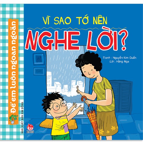 Combo Sách - Để em luôn ngoan ngoãn ( 10 quyển ) - NXB Kim Đồng