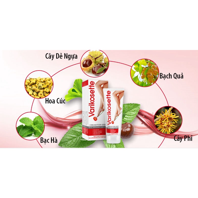 Kem Bôi Giảm Giãn Tĩnh Mạch Varikosette Chân Nga Tăng Cường Lưu Thông Máu Chính Hãng 75ml